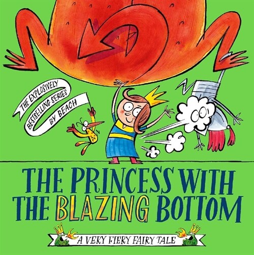 The Princess With The Blazing Bottom (Hardcover)