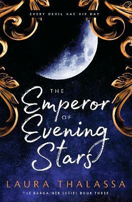 The Emperor of Evening Stars : Prequel from the rebel who became King! (Paperback)