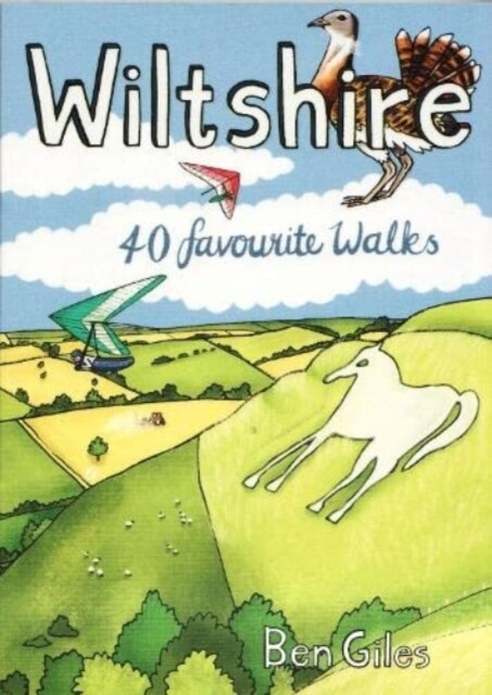 Wiltshire : 40 favourite walks (Paperback)