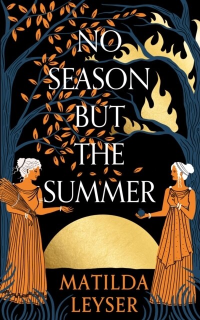 No Season but the Summer (Hardcover)