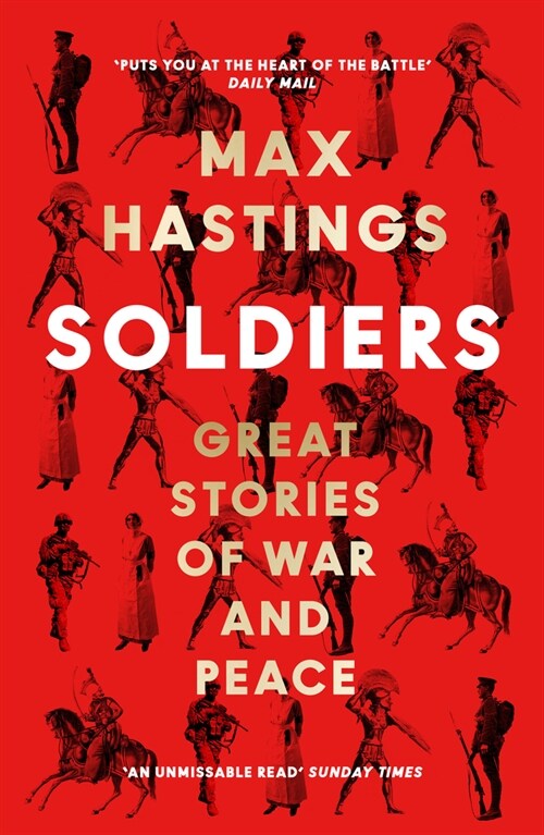 Soldiers : Great Stories of War and Peace (Paperback)