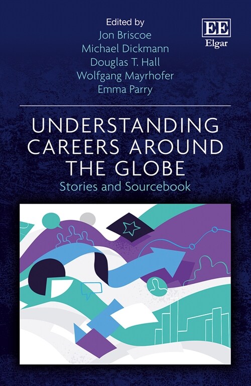 Understanding Careers Around the Globe : Stories and Sourcebook (Hardcover)