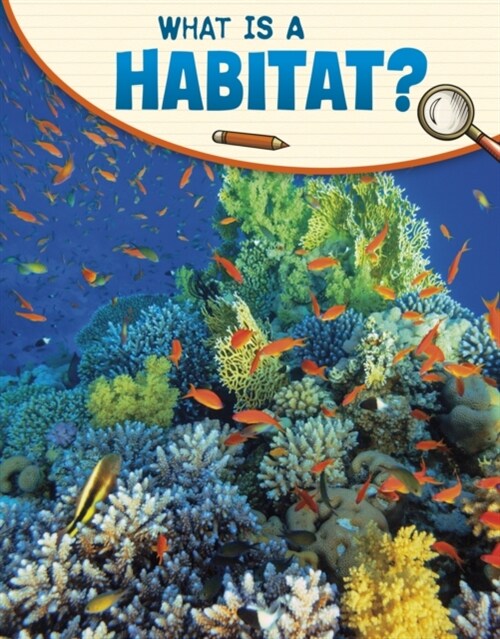 What Is a Habitat? (Paperback)
