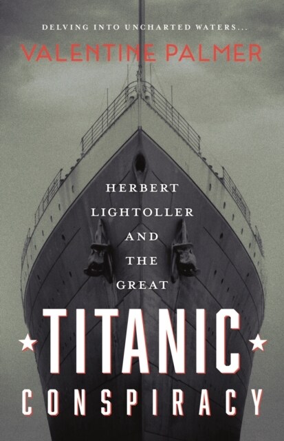 Herbert Lightroller & The Great Titanic Conspiracy (Paperback)