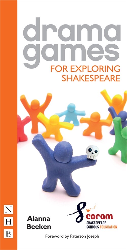 Drama Games for Exploring Shakespeare (Paperback)