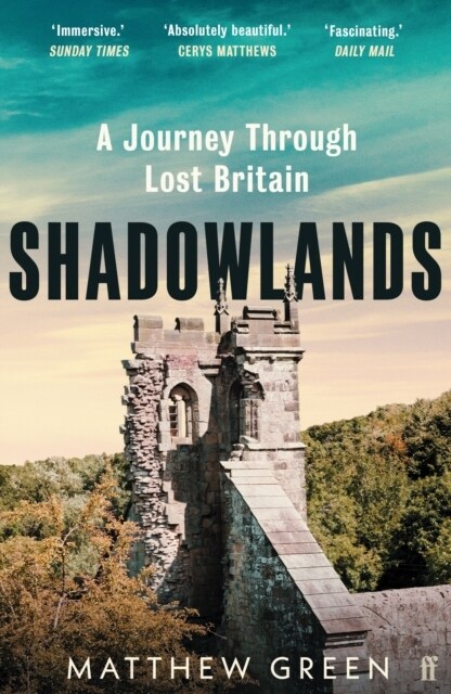 Shadowlands : A Journey Through Lost Britain (Paperback, Main)
