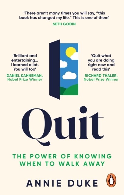 Quit : The Power of Knowing When to Walk Away (Paperback)