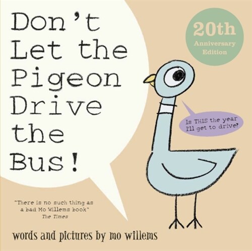 Dont Let the Pigeon Drive the Bus! (Paperback)