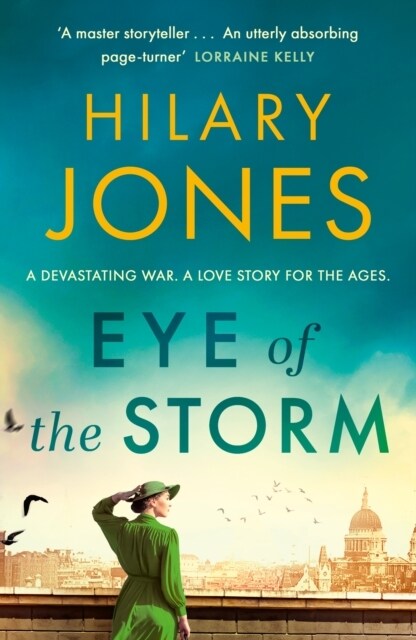 Eye of the Storm : An utterly absorbing page-turner Lorraine Kelly (Paperback)