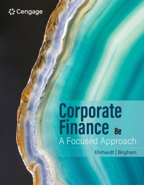 Corporate Finance: A Focused Approach (Hardcover, 8)
