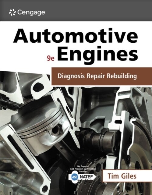 Automotive Engines: Diagnosis, Repair, and Rebuilding (Paperback, 9)