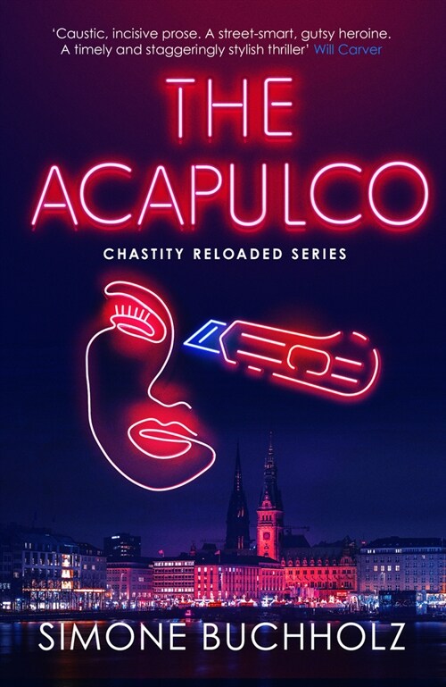 The Acapulco : The breathtaking serial-killer thriller kicking off an addictive series (Paperback)