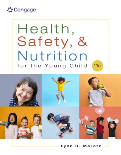 Health, Safety, and Nutrition for the Young Child (Paperback, 11)