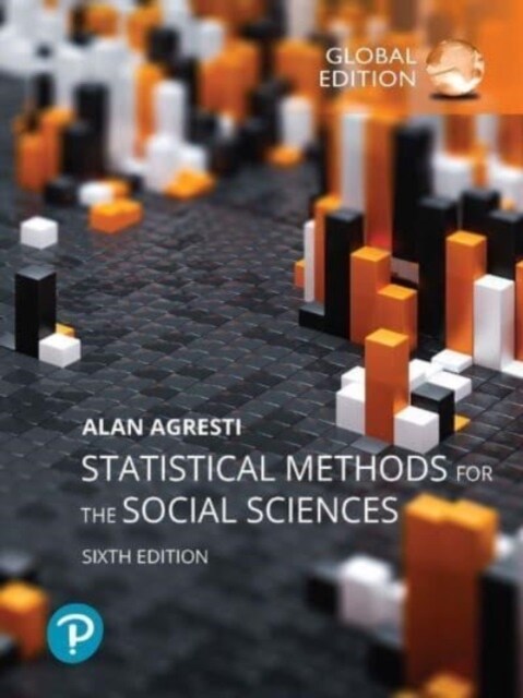 Statistical Methods for the Social Sciences, Global Edition (Paperback, 6 ed)
