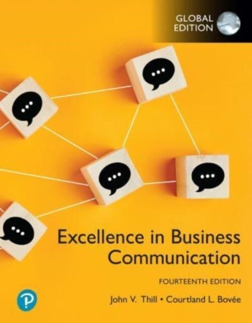 Excellence in Business Communication, Global Edition (Paperback, 14 ed)