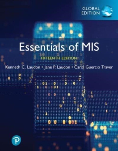 Essentials of MIS, Global Edition (Paperback, 15 ed)