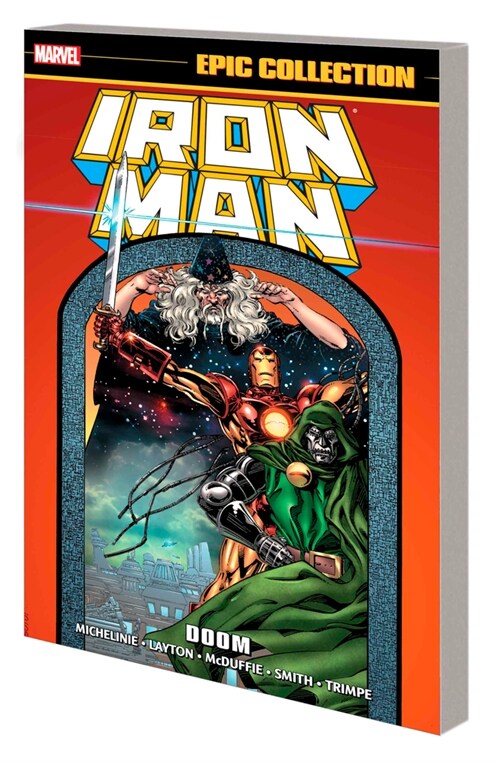 Iron Man Epic Collection: Doom [New Printing] (Paperback)