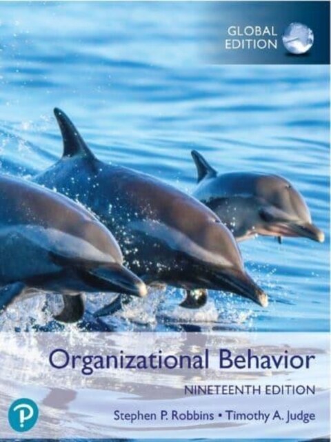 Organizational Behavior, Global Edition (Paperback, 19 ed)