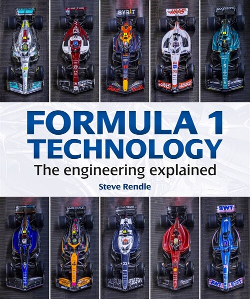 Formula 1 Technology : The engineering explained (Hardcover)