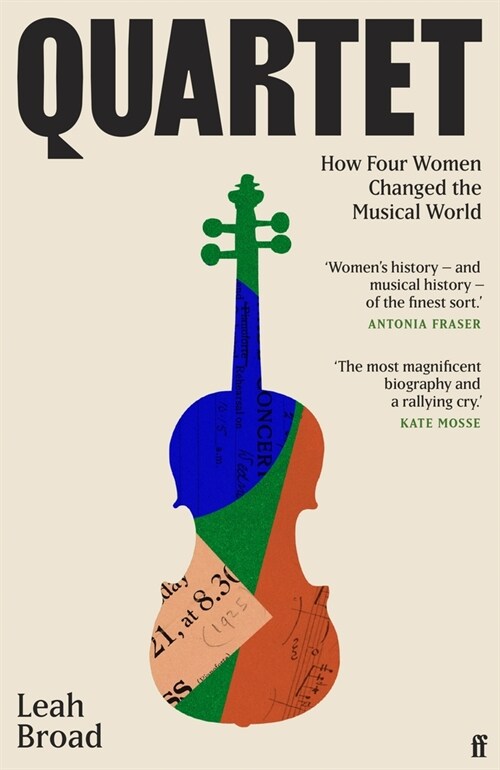 Quartet : How Four Women Changed The Musical World - Magnificent (Kate Mosse) (Hardcover, Main)