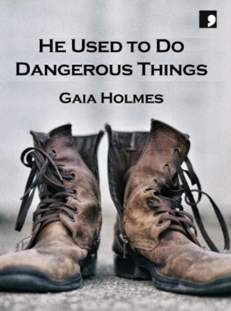 He Used To Do Dangerous Things (Paperback)