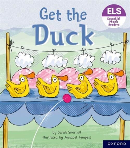 Essential Letters and Sounds: Essential Phonic Readers: Oxford Reading Level 1+: Get the Duck! (Paperback)