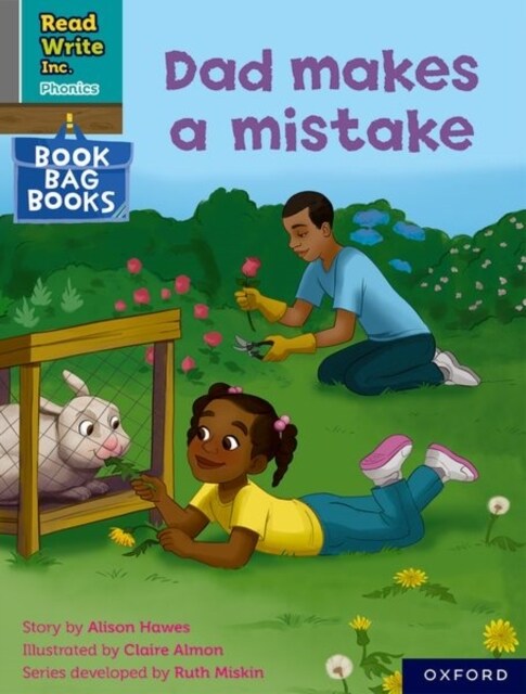 Read Write Inc. Phonics: Dad makes a mistake (Grey Set 7 Book Bag Book 6) (Paperback)