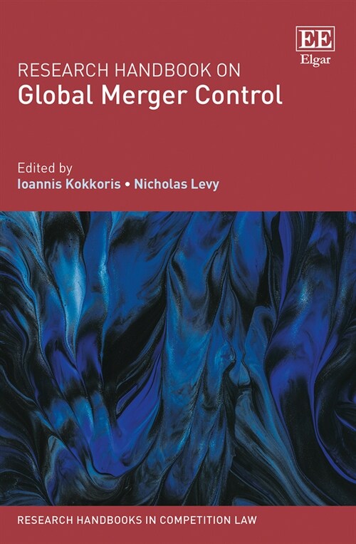 Research Handbook on Global Merger Control (Hardcover)