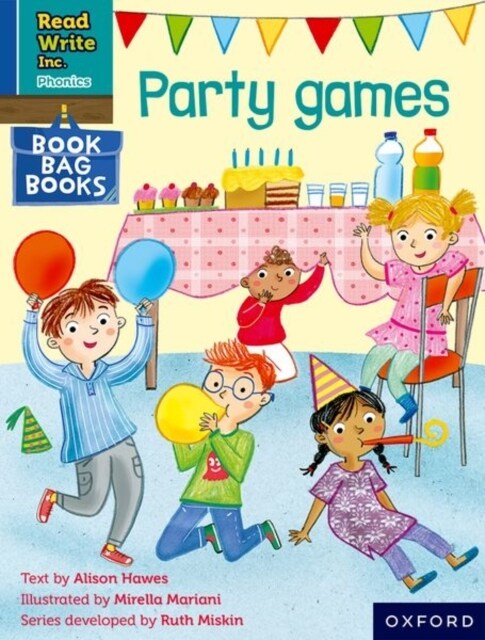 Read Write Inc. Phonics: Party games (Blue Set 6 Book Bag Book 7) (Paperback)