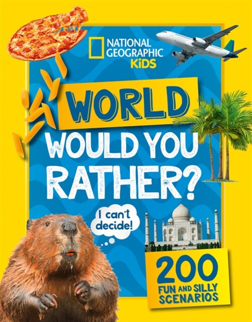 Would you rather? World : A Fun-Filled Family Game Book (Paperback)