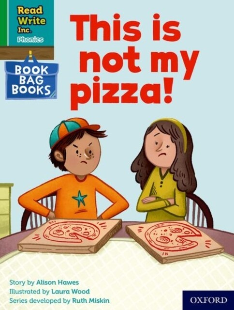 Read Write Inc. Phonics: This is not my pizza! (Green Set 1 Book Bag Book 9) (Paperback)