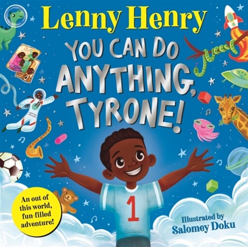 You Can Do Anything, Tyrone! (Paperback)