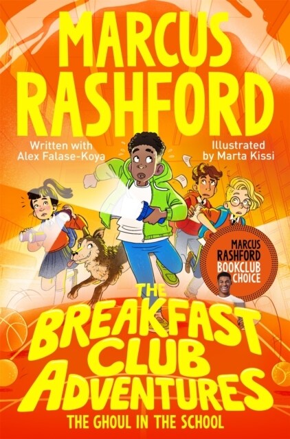 The Breakfast Club Adventures: The Ghoul in the School (Paperback)