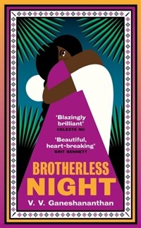 Brotherless Night : 'Blazingly brilliant' CELESTE NG (Hardcover)