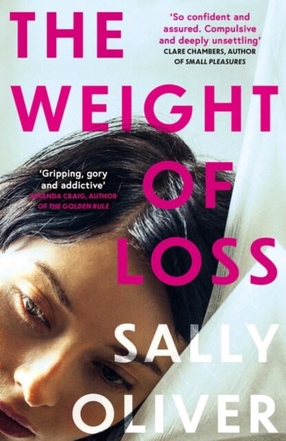 The Weight of Loss (Paperback, MMP)