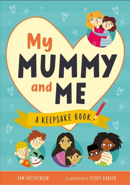 My Mummy and Me : A Keepsake Book (Hardcover)