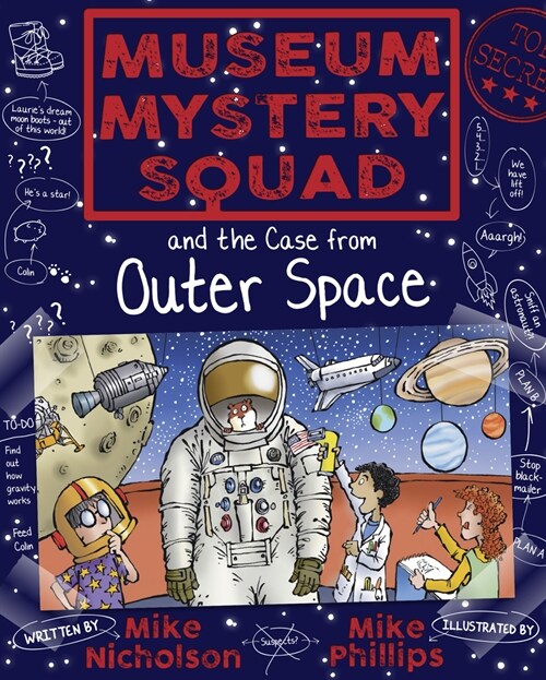 Museum Mystery Squad and the Case from Outer Space (Paperback)