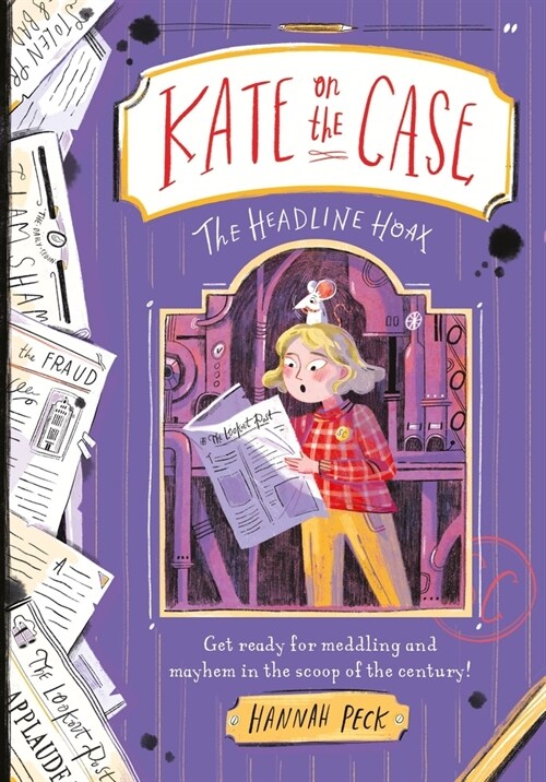 Kate on the Case: The Headline Hoax (Kate on the Case 3) (Paperback)