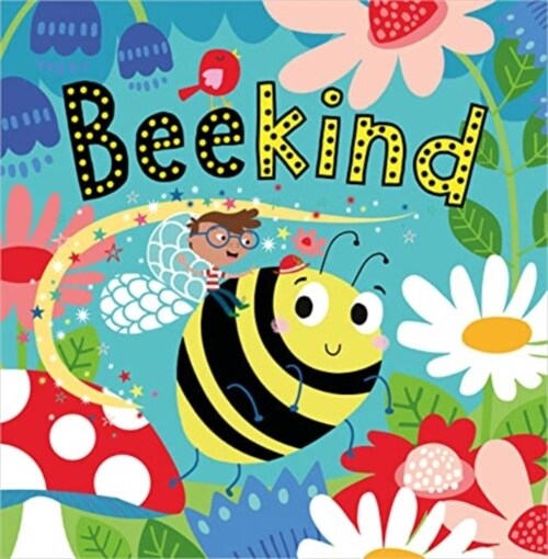 Bee Kind (Paperback)