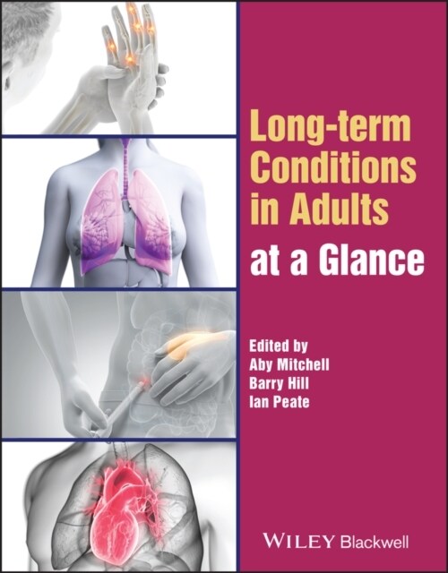 Long-term Conditions in Adults at a Glance (Paperback)
