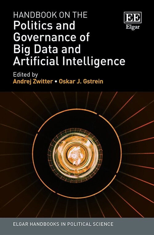 Handbook on the Politics and Governance of Big Data and Artificial Intelligence (Hardcover)