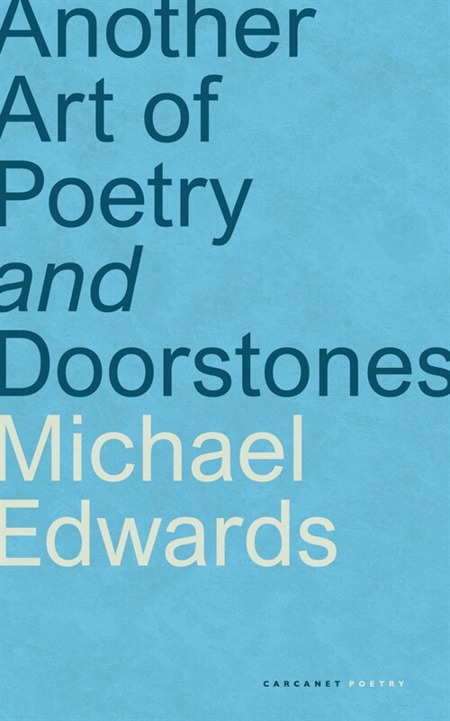 Another Art of Poetry and Doorstones (Paperback)