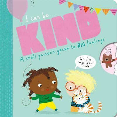 I Can Be Kind (Board Book)