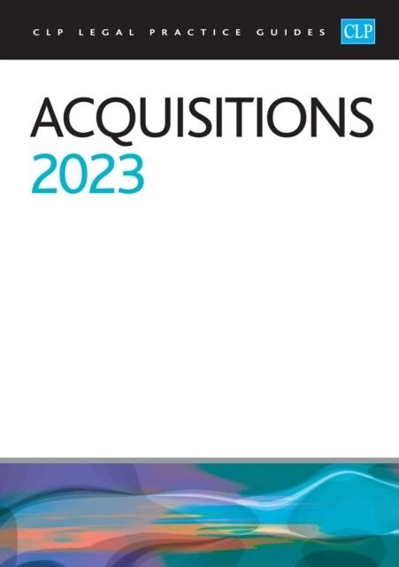 Acquisitions 2023 : Legal Practice Course Guides (LPC) (Paperback, Revised ed)