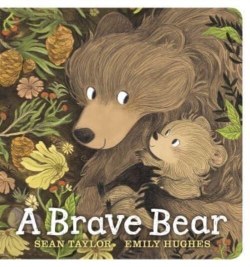 A Brave Bear (Board Book)