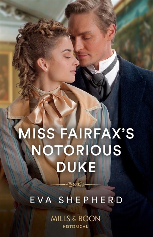 Miss Fairfaxs Notorious Duke (Paperback)