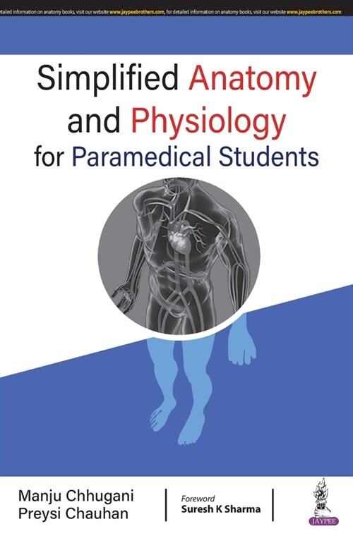 Simplified Anatomy and Physiology for Paramedical Students (Paperback)