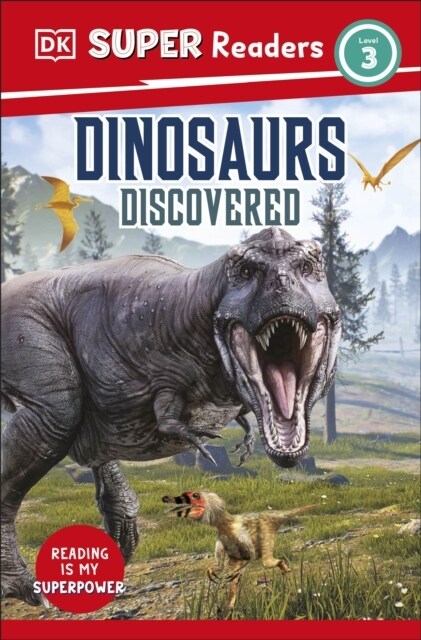 DK Super Readers Level 3 Dinosaurs Discovered (Paperback)
