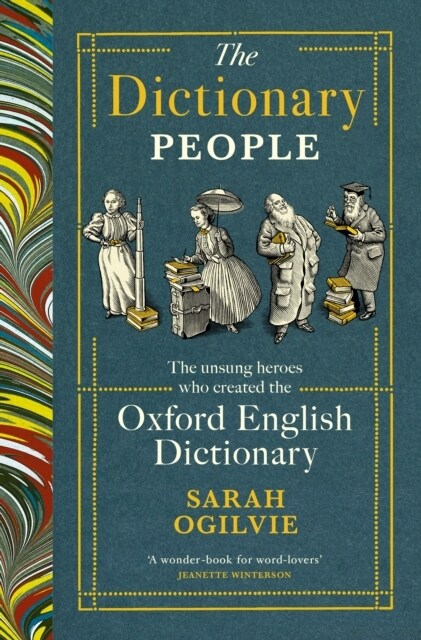 The Dictionary People : The unsung heroes who created the Oxford English Dictionary (Hardcover)