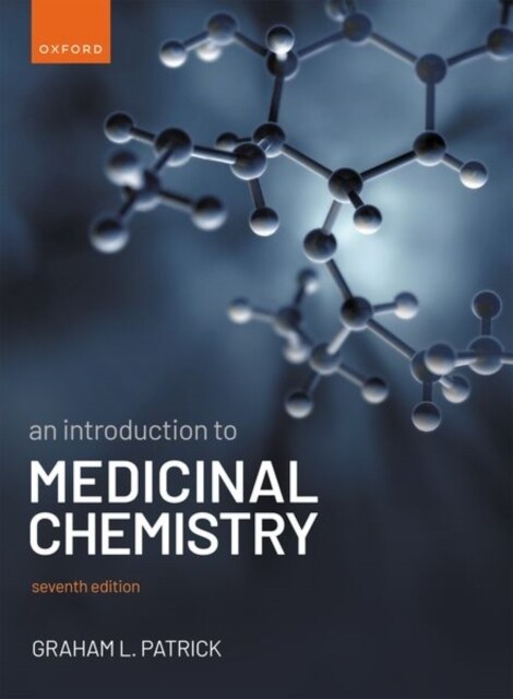An Introduction to Medicinal Chemistry (Paperback, 7 Revised edition)